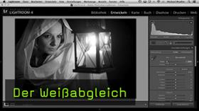 Weißabgleich in Lightroom 4