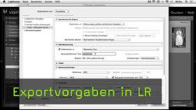 Exportvorgaben in  LR erstellen