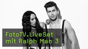 FotoTV.LiveSet mit Ralph Man 3
