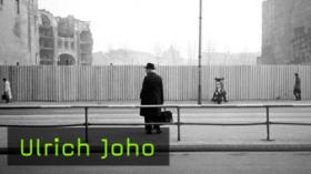 Ulrich Joho DDR Fotograf