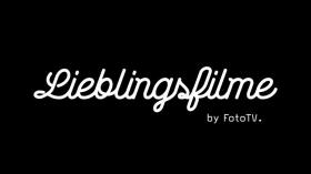 Lieblingsfilme by FotoTV.