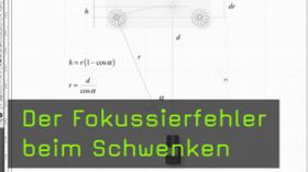 Fokussierfehler, Schärfentiefe, Messfelder Fokussierfehler, Schärfentiefe, Messfelder