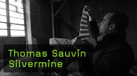 Thomas Sauvin Silvermine