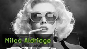 Miles Aldridge Miles Aldridge