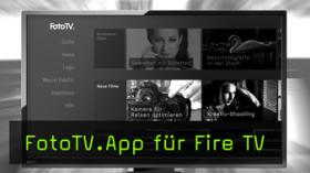 FotoTV über Fire TV sehen