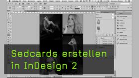 Sedcards erstellen in InDesign