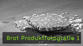 Brot richtig fotografieren Licht