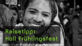 Reisetipp: Holi Frühlingsfest