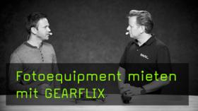 Fotoequipment mieten mit GEARFLIX