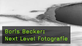 Boris Becker: Next Level Fotografie Boris Becker: Next Level Fotografie