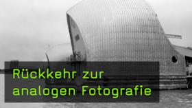 Rückkehr zur analogen Fotografie Rückkehr zur analogen Fotografie