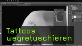 Tätowierungen mit Photoshop retuschieren