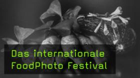 FoodPhoto Festival für Foodfotografen