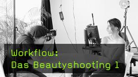 Beautyshooting: Von der Planung bis zum Bildexport