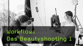 Beautyshooting: Von der Planung bis zum Bildexport Beautyshooting: Von der Planung bis zum Bildexport