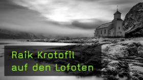 Fotografieren auf den Lofoten