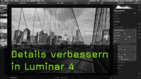 Detailverbesserung in Luminar 4