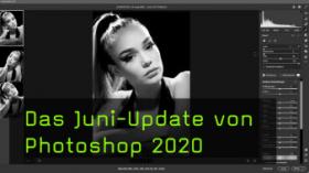 Das neue Camera Raw in Photoshop CC 2020 Das neue Camera Raw in Photoshop CC 2020