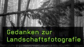 Raik Krotofil und die Landschaftsfotografie