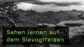 Landschaftsfotografie am Slevogtfelsen