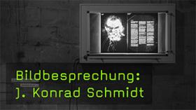 Bildbesprechung mit Eberhard Schuy und J. Konrad Schmidt