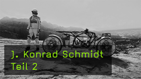 Fotograf J. Konrad Schmidt über seine privaten Projekte Fotograf J. Konrad Schmidt über seine privaten Projekte