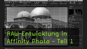 Develop Persona – Das RAW-Modul in Affinity Photo