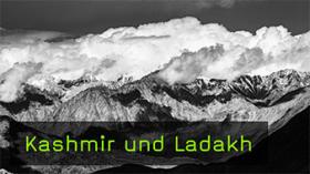 Die indischen Regionen Kashmir und Ladakh