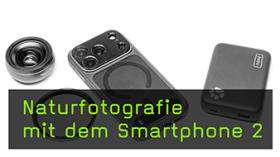 Stative, Linsen, Filter -  Zubehör in der Smartphone-Fotografie