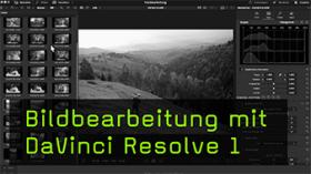 DaVinci Resolve für Fotografen: So gelingt der Einstieg
