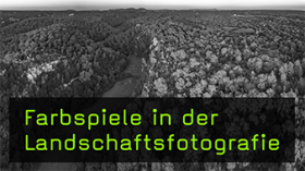 Ein Einblick in die Welt der Farben in der Landschaftsfotografie