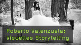 Roberto Valenzuela über visuelles Storytelling auf Hochzeiten