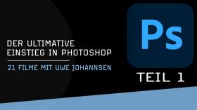 Der große Photoshop Einsteigerkurs