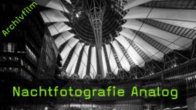 analoge Nachtfotografie, Panorama, Fotoworkshop, Fotografie lernen