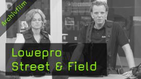 photokinaTV - Lowepro "Street & Field"