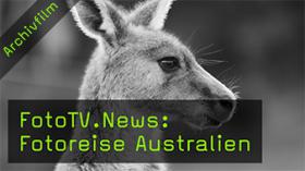 FotoTV.News: Fotoreise Australien FotoTV.News: Fotoreise Australien
