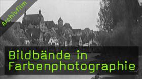 Bildbände in Farbenphotographie, historische Farbfotos