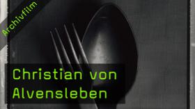 Christian von Alvensleben - Das apokalyptische Menü