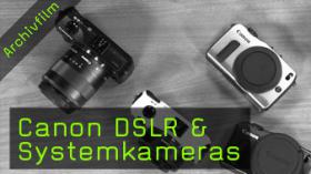 photokinaTV - Canon DSLR & Systemkameras