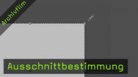 31_Ausschnittsbestimmung_Teaser.jpg