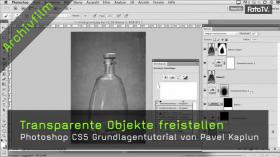 Video Lehrgang Zum Freistellen Transparenter Objekte Mit Photoshop Cs 5