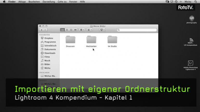 Video So Importiert Ihr Bilder In Lightroom 4 Samt Ordnerstruktur