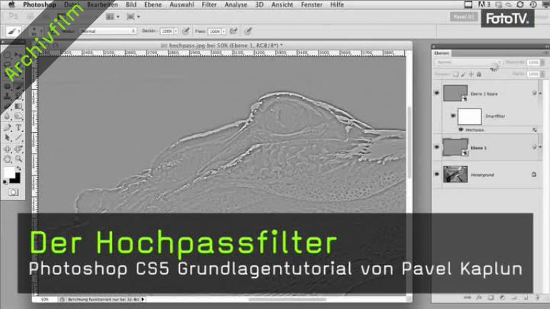 Video Kurs Zu Selektivem Scharfen Mit Hochpassfilter In Photoshop Cs 5