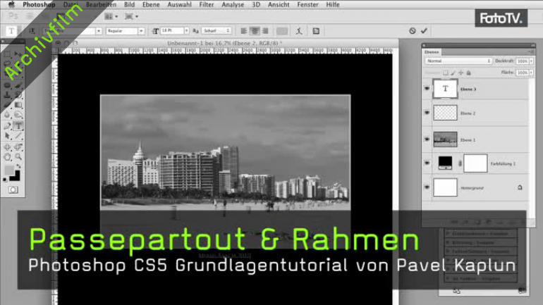 Video Anleitung Zur Erstellung Eines Passepartout Mit Photoshop Cs5